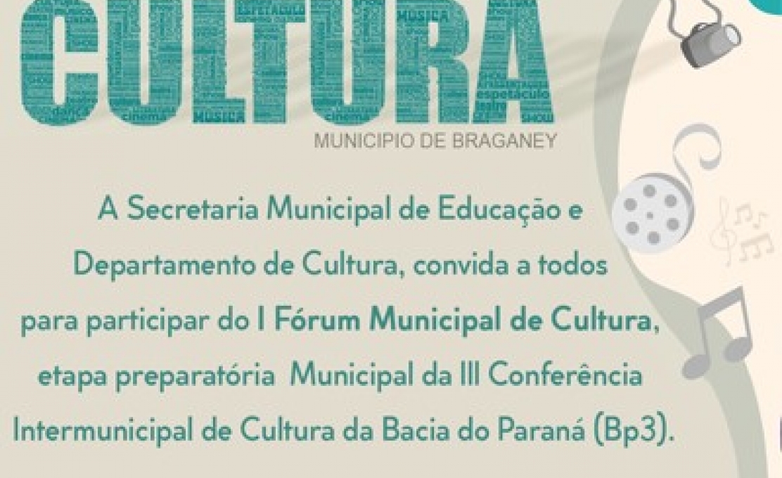 Etapa Preparatória Municipal para a III Conferência Intermunicipal de Cultura acontece quarta-feira 17/05/2023.